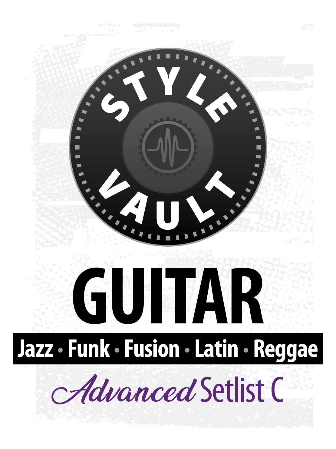 Jazz, Funk, Fusion, Latin, Reggae - Advanced | Guitar Style Vault Setlist C