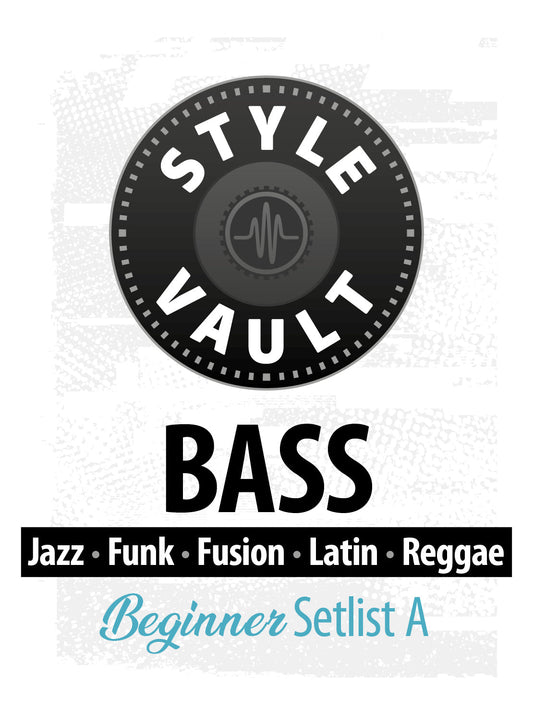 Jazz, Funk, Fusion, Latin, Reggae - Beginner | Bass Style Vault Setlist A