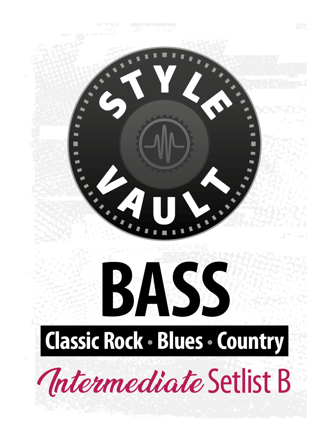 Classic Rock, Blues, Country - Intermediate | Bass Style Vault Setlist B