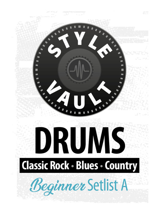 Classic Rock, Blues, Country - Beginner | Drums Style Vault Setlist A