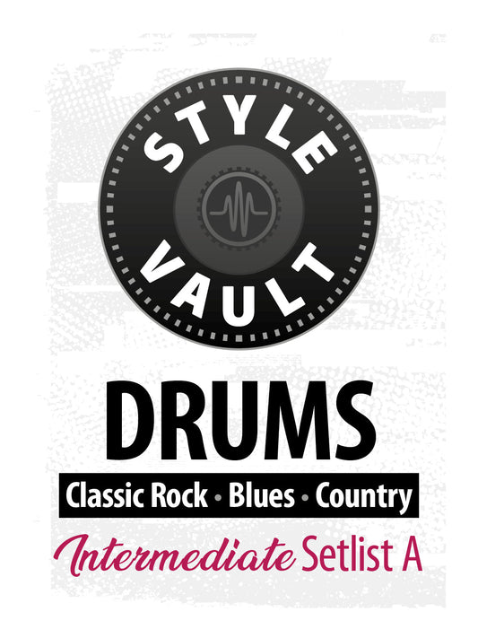 Classic Rock, Blues, Country - Intermediate | Drums Style Vault Setlist A