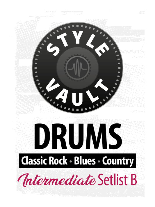 Classic Rock, Blues, Country - Intermediate | Drums Style Vault Setlist B