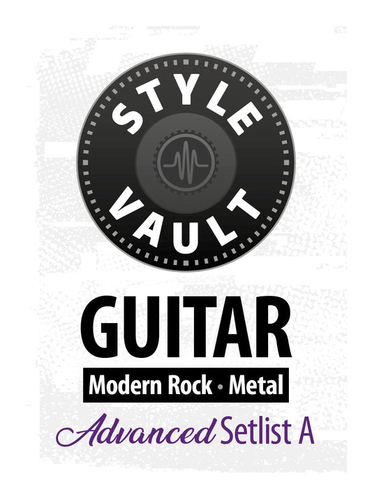 Modern Rock, Metal - Advanced | Guitar Style Vault Setlist A