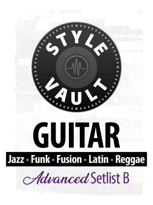 Jazz, Funk, Fusion, Latin, Reggae - Advanced | Guitar Style Vault Setlist B