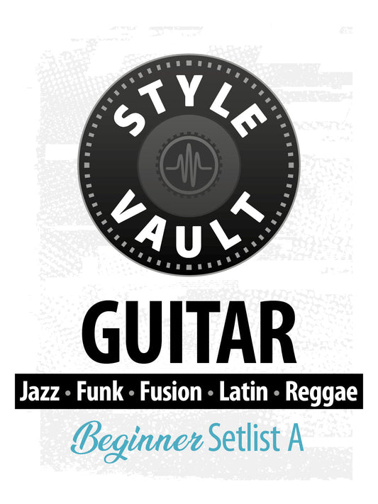 Jazz, Funk, Fusion, Latin, Reggae - Beginner | Guitar Style Vault Setlist A