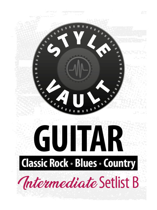 Classic Rock, Blues, Country - Intermediate | Guitar Style Vault Setlist B