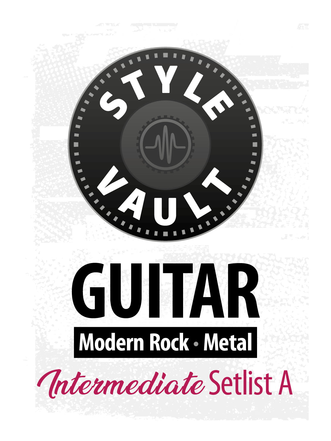 Modern Rock, Metal - Intermediate | Guitar Style Vault Setlist A